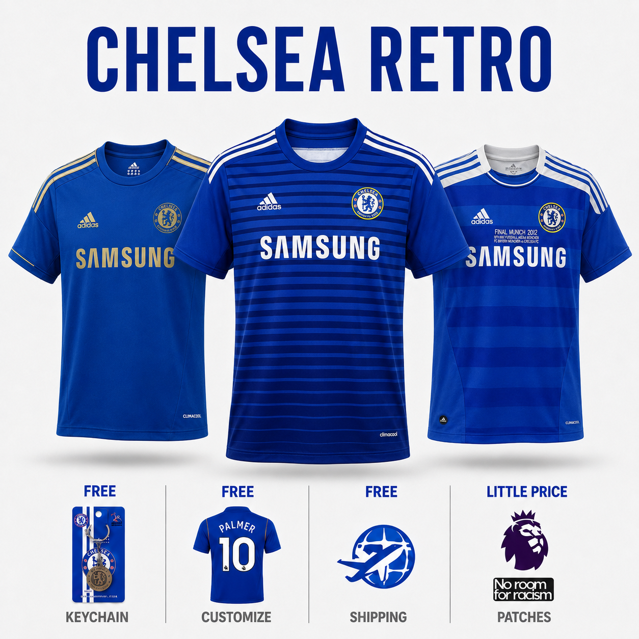 COMBO Chelsea Retro - Home 12/13, Home 14/15 and Home 11/12