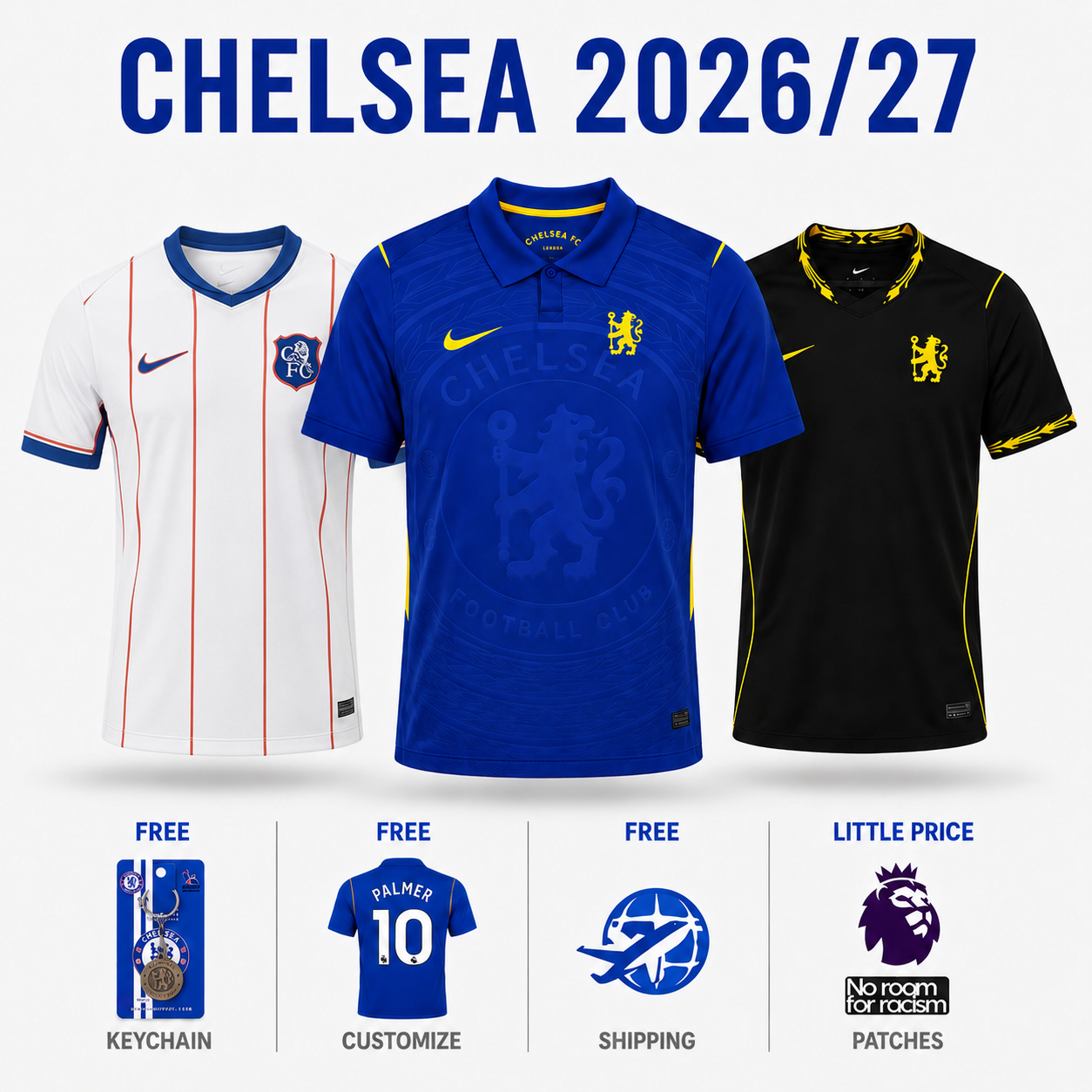 COMBO Chelsea 26/27 - Home, Away and Special Edition - Fan Version