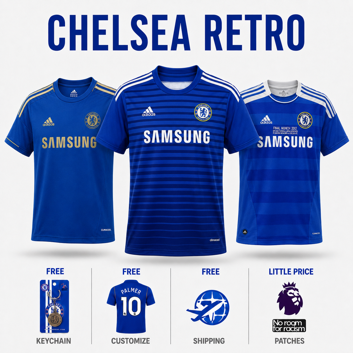 COMBO Chelsea Retro - Home 12/13, Home 14/15 and Home 11/12